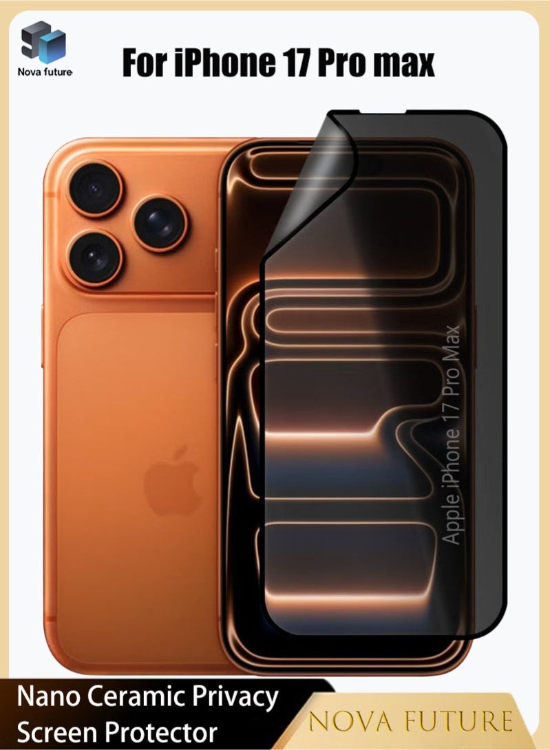 Nova future Nano Ceramic Anti-Fingerprint (Matte) Privacy Screen Protector for Apple iPhone 17 Pro Max Black，Soft membrane - Image 1